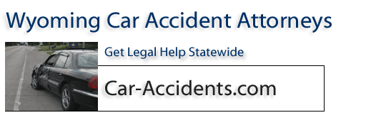 Wyoming Car Accident Attorney